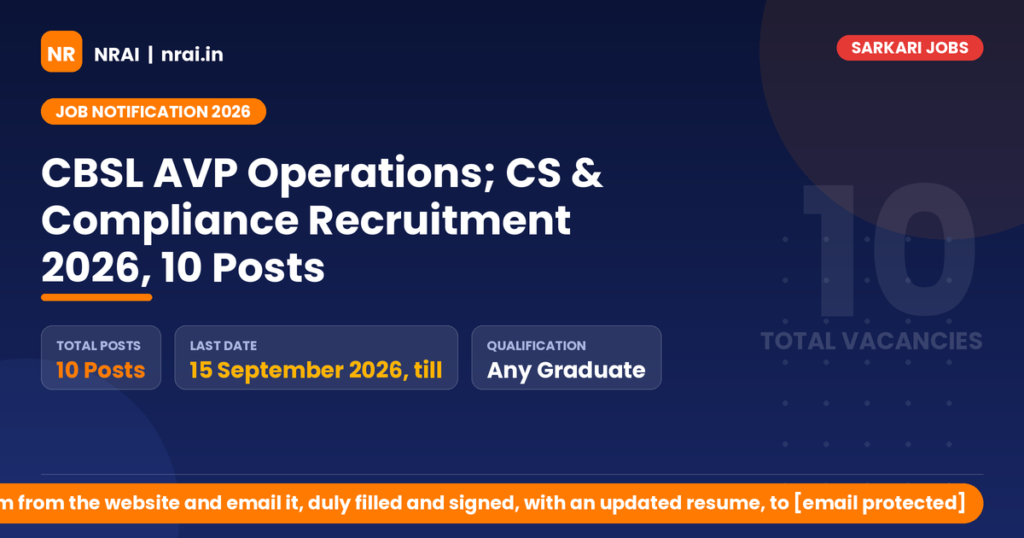 CBSL AVP Operations; CS & Compliance Recruitment 2026, 10 Posts - NRAI nrai.in