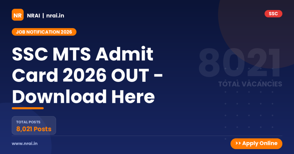 SSC MTS Admit Card 2026 OUT - Download Here - NRAI nrai.in