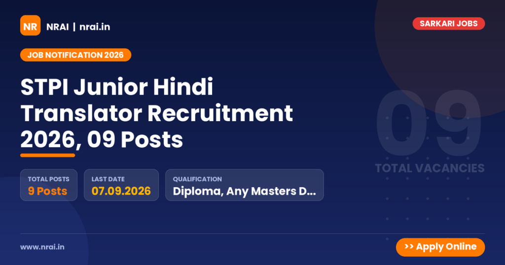 STPI Junior Hindi Translator Recruitment 2026, 09 Posts - NRAI nrai.in