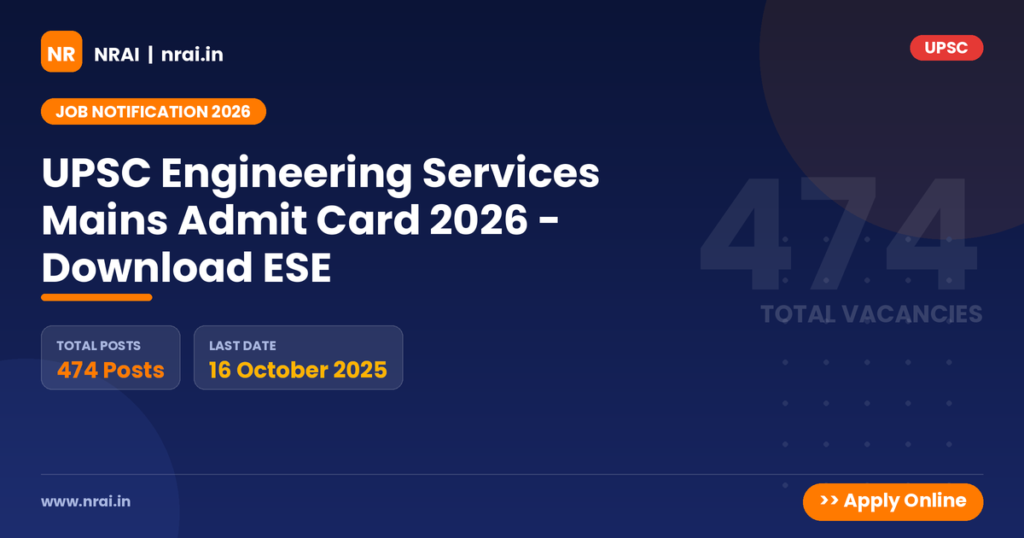UPSC Engineering Services Mains Admit Card 2026 - Download ESE - NRAI nrai.in