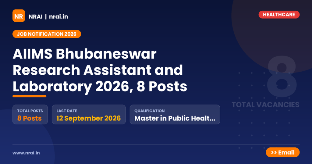 AIIMS Bhubaneswar Research Assistant and Laboratory 2026, 8 Posts - NRAI nrai.in