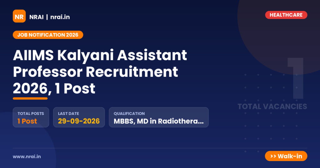 AIIMS Kalyani Assistant Professor Recruitment 2026, 1 Post - NRAI nrai.in