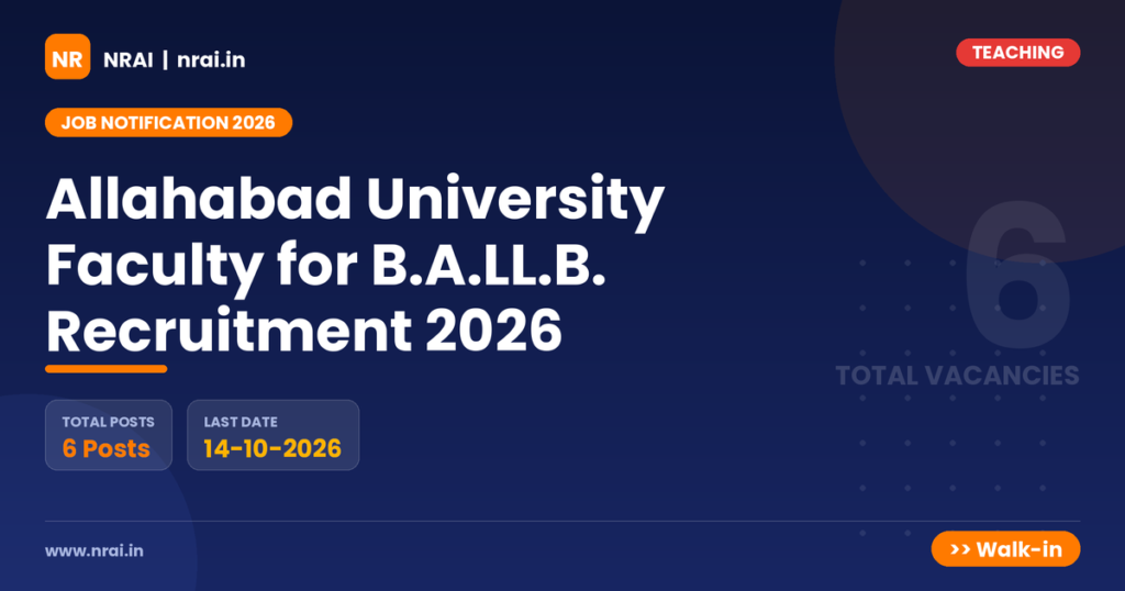 Allahabad University Faculty for B.A.LL.B. Recruitment 2026 - NRAI nrai.in