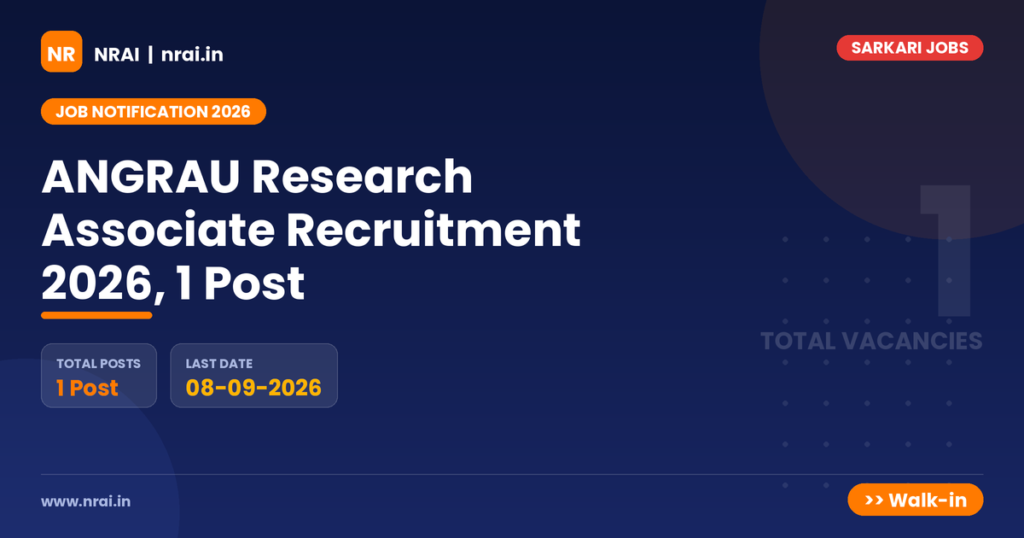 ANGRAU Research Associate Recruitment 2026, 1 Post - NRAI nrai.in