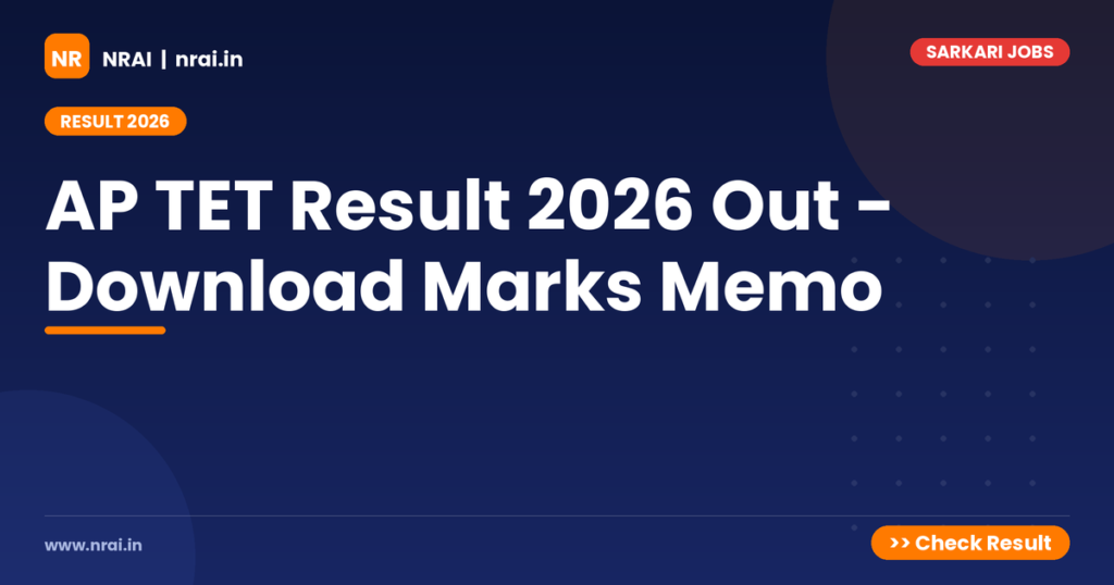 AP TET Result 2026 Out - Download Marks Memo - NRAI nrai.in