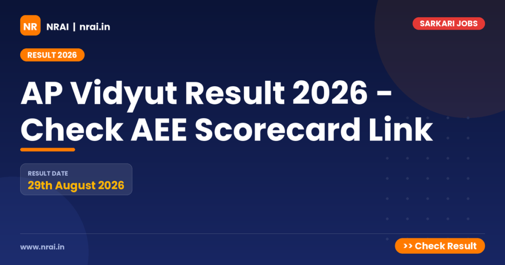 AP Vidyut Result 2026 - Check AEE Scorecard Link - NRAI nrai.in