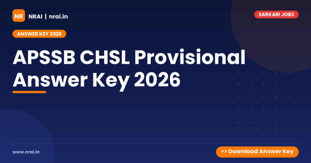 APSSB CHSL Provisional Answer Key 2026 - NRAI nrai.in