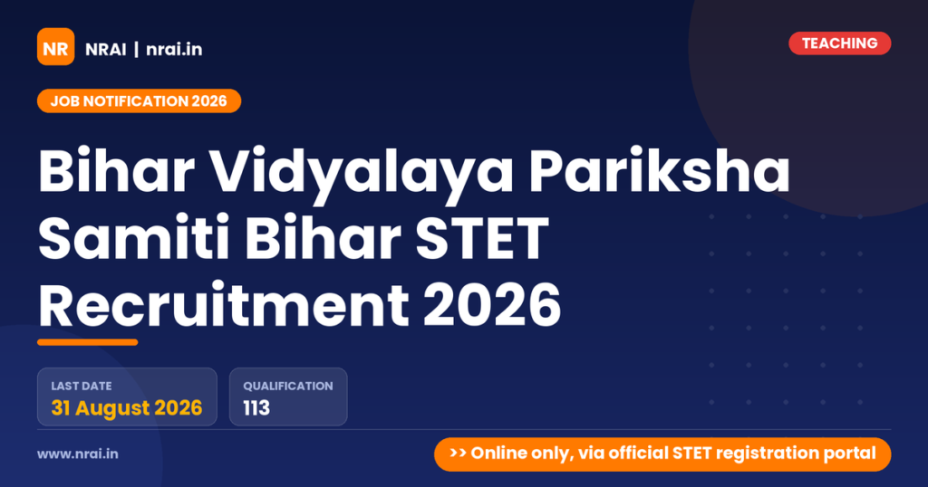 Bihar Vidyalaya Pariksha Samiti Bihar STET Recruitment 2026 - NRAI nrai.in