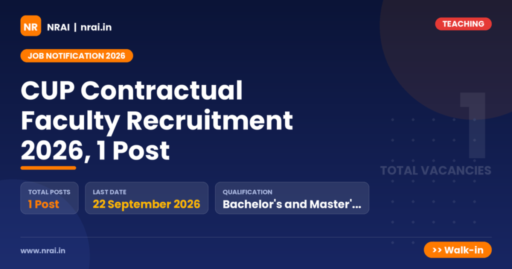 CUP Contractual Faculty Recruitment 2026, 1 Post - NRAI nrai.in