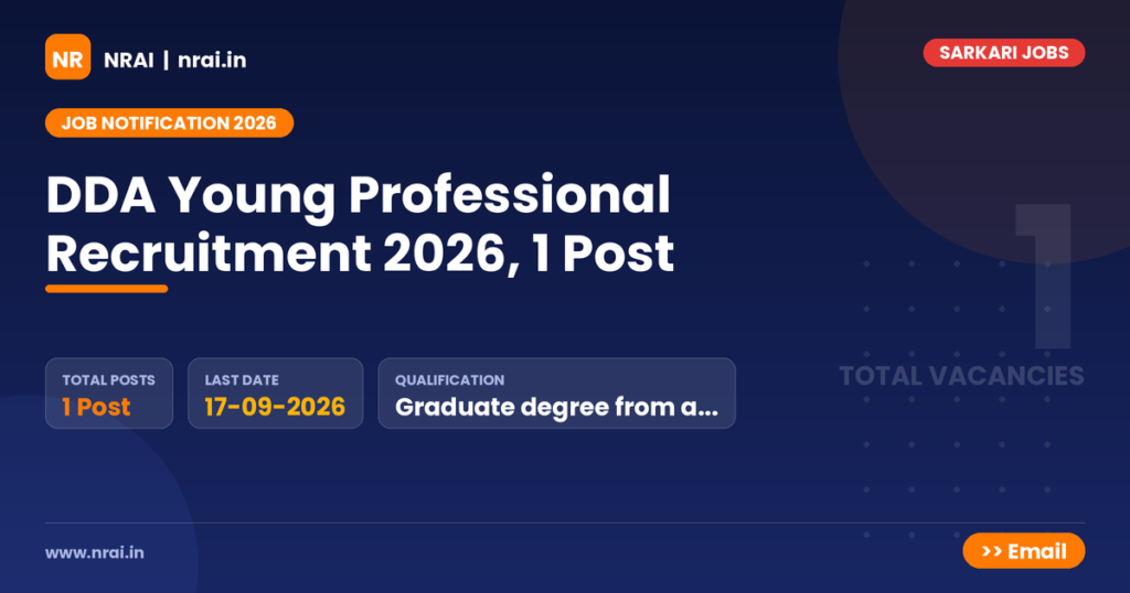 DDA Young Professional Recruitment 2026, 1 Post - NRAI nrai.in