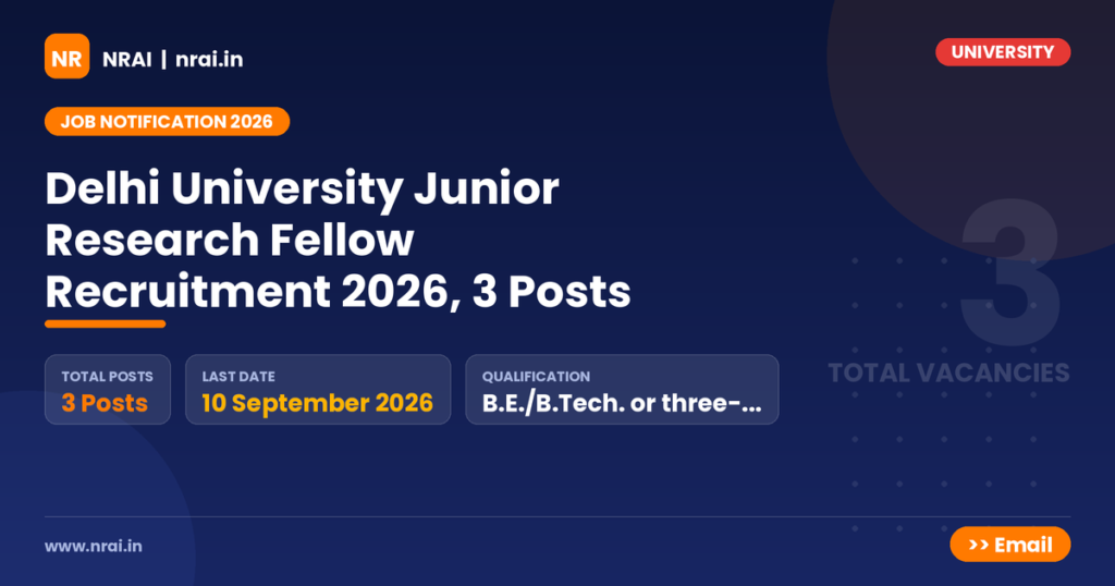 Delhi University Junior Research Fellow Recruitment 2026, 3 Posts - NRAI nrai.in