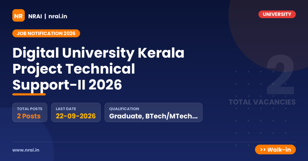 Digital University Kerala Project Technical Support-II 2026 - NRAI nrai.in