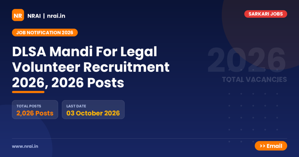 DLSA Mandi For Legal Volunteer Recruitment 2026, 2026 Posts - NRAI nrai.in