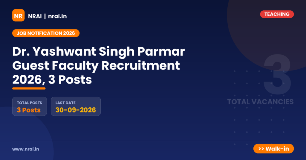 Dr. Yashwant Singh Parmar Guest Faculty Recruitment 2026, 3 Posts - NRAI nrai.in