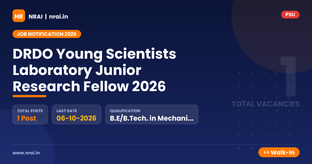 DRDO Young Scientists Laboratory Junior Research Fellow 2026 - NRAI nrai.in