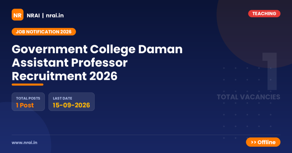 Government College Daman Assistant Professor Recruitment 2026 - NRAI nrai.in