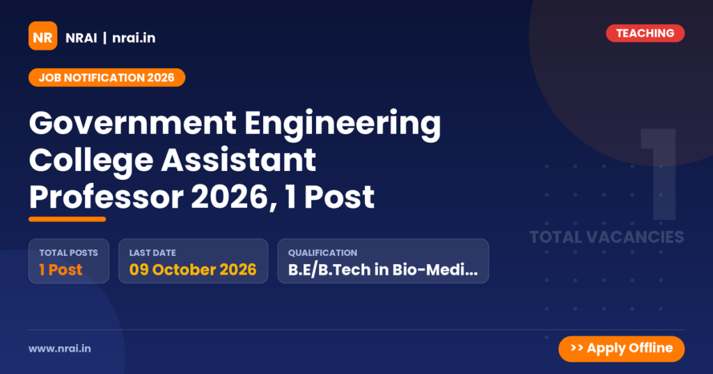 Government Engineering College Assistant Professor 2026, 1 Post - NRAI nrai.in