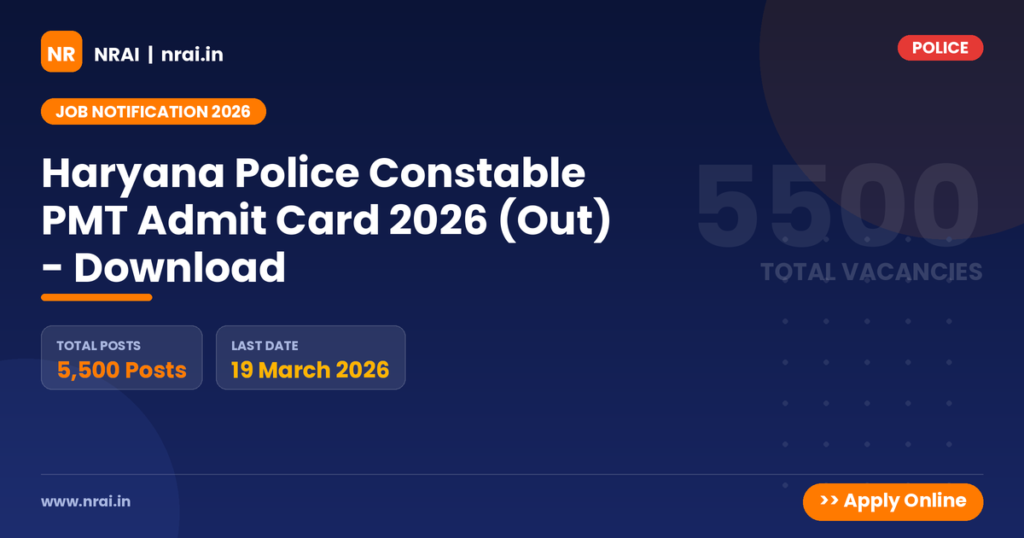 Haryana Police Constable PMT Admit Card 2026 (Out) - Download - NRAI nrai.in