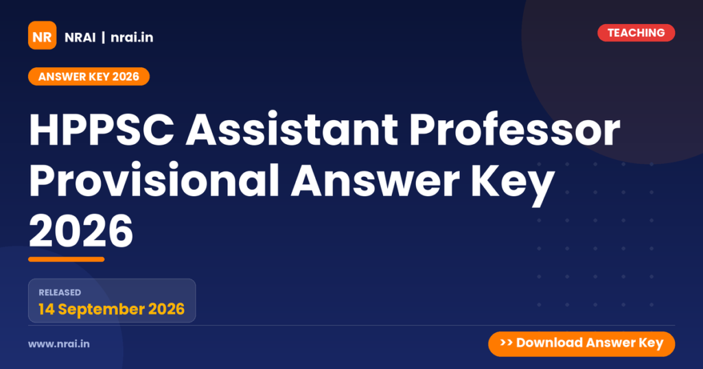 HPPSC Assistant Professor Provisional Answer Key 2026 - NRAI nrai.in