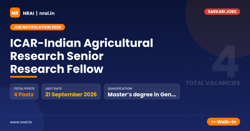 ICAR-Indian Agricultural Research Senior Research Fellow - NRAI nrai.in