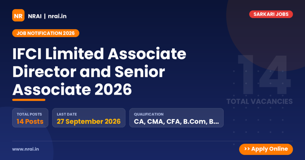 IFCI Limited Associate Director and Senior Associate 2026 - NRAI nrai.in