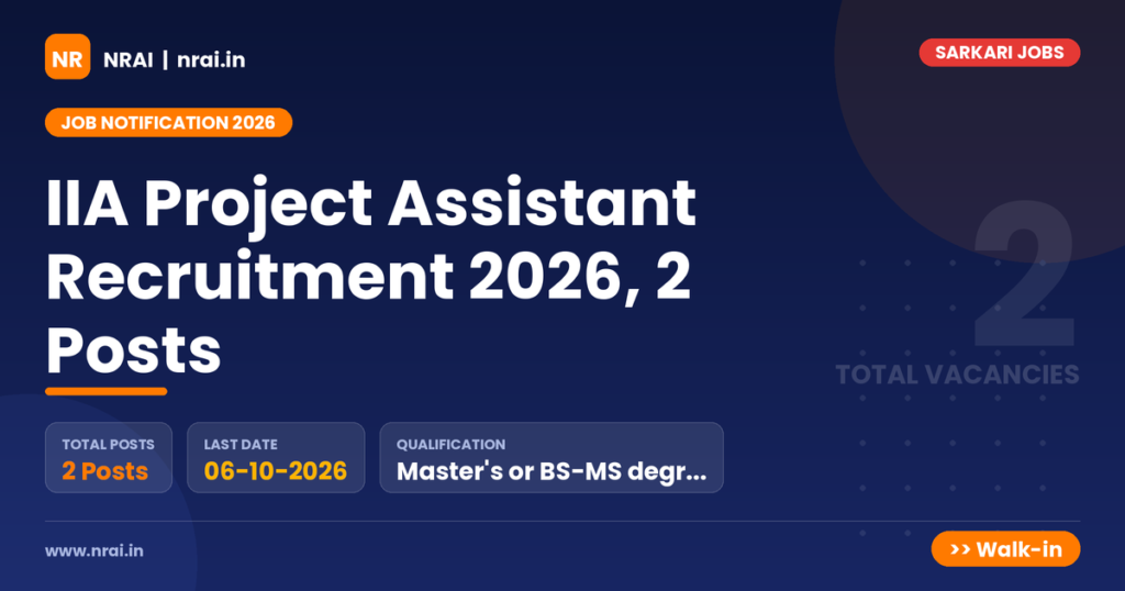 IIA Project Assistant Recruitment 2026, 2 Posts - NRAI nrai.in