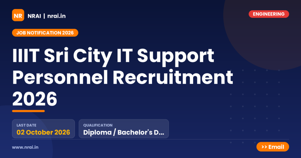 IIIT Sri City IT Support Personnel Recruitment 2026 - NRAI nrai.in