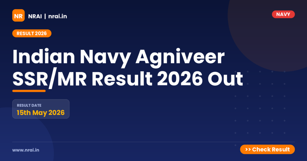 Indian Navy Agniveer SSR/MR Result 2026 Out - NRAI nrai.in