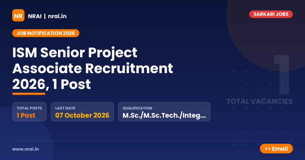 ISM Senior Project Associate Recruitment 2026, 1 Post - NRAI nrai.in