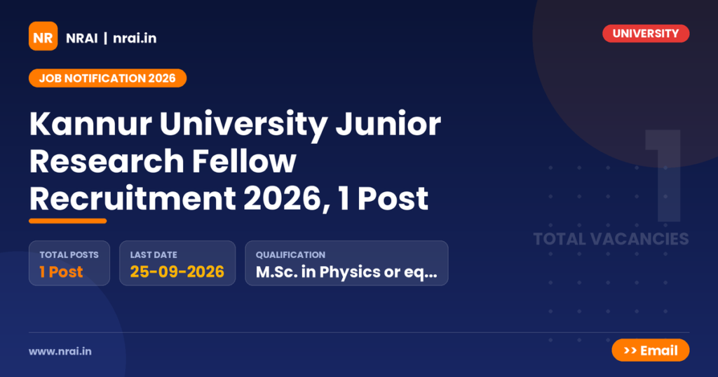 Kannur University Junior Research Fellow Recruitment 2026, 1 Post - NRAI nrai.in