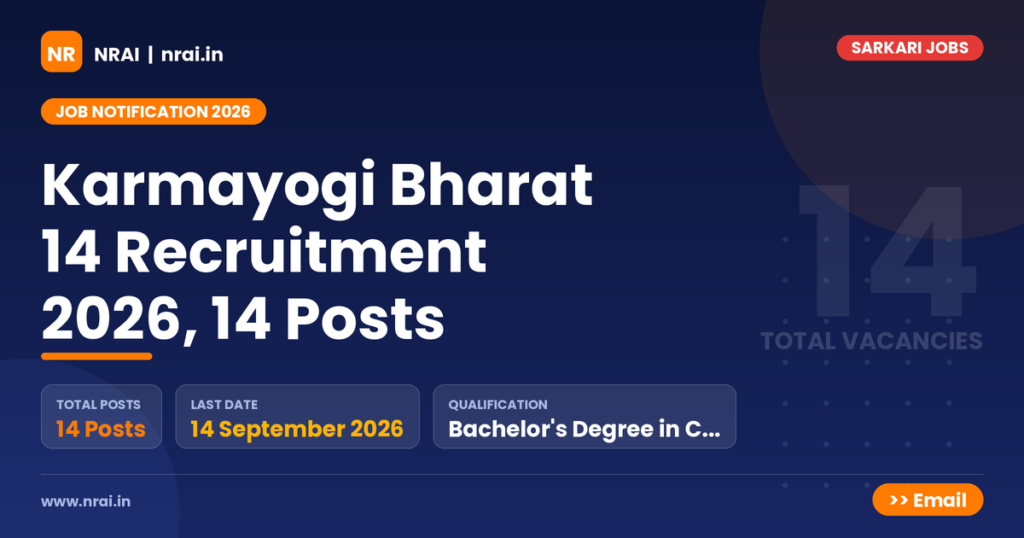 Karmayogi Bharat 14 Recruitment 2026, 14 Posts - NRAI nrai.in