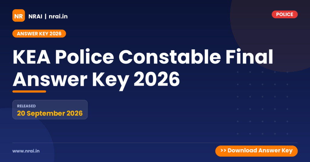 KEA Police Constable Final Answer Key 2026 - NRAI nrai.in