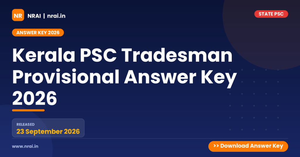 Kerala PSC Tradesman Provisional Answer Key 2026 - NRAI nrai.in