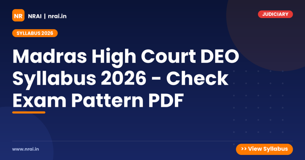 Madras High Court DEO Syllabus 2026 - Check Exam Pattern PDF - NRAI nrai.in