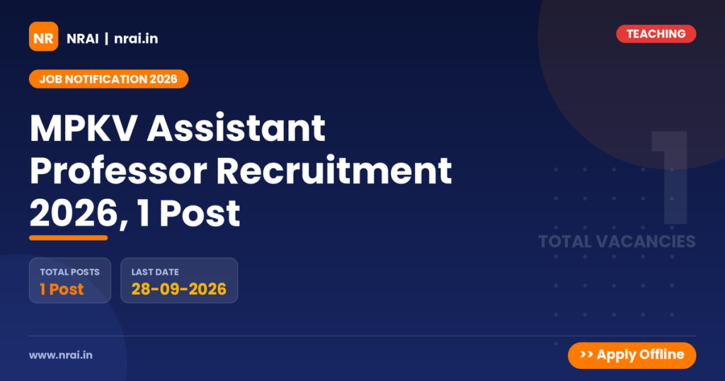 MPKV Assistant Professor Recruitment 2026, 1 Post - NRAI nrai.in