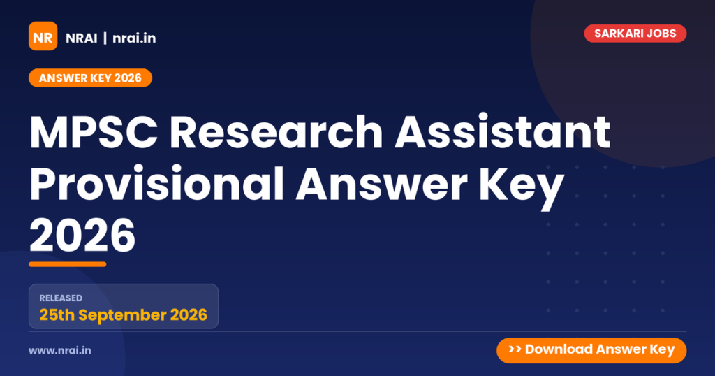 MPSC Research Assistant Provisional Answer Key 2026 - NRAI nrai.in