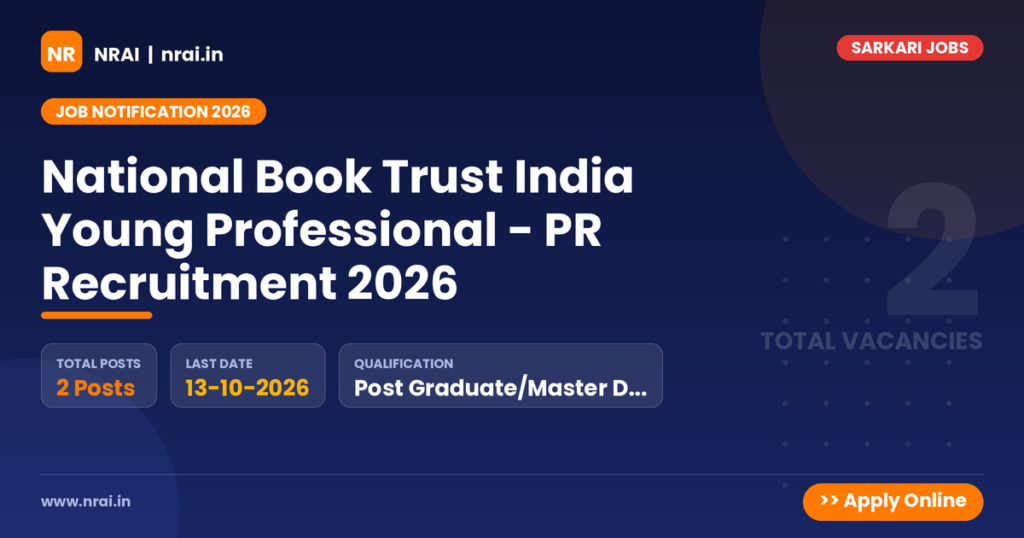 National Book Trust India Young Professional - PR Recruitment 2026 - NRAI nrai.in
