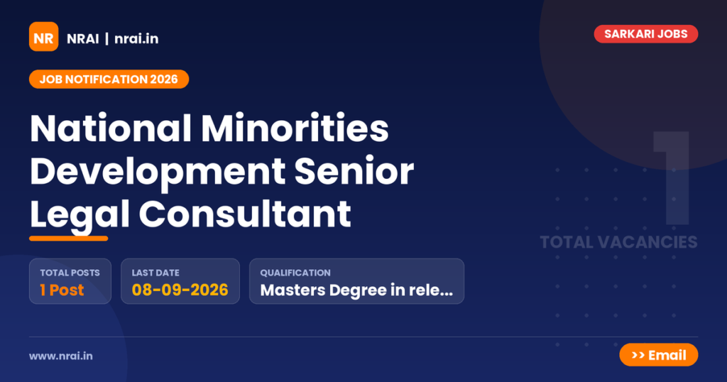 National Minorities Development Senior Legal Consultant - NRAI nrai.in