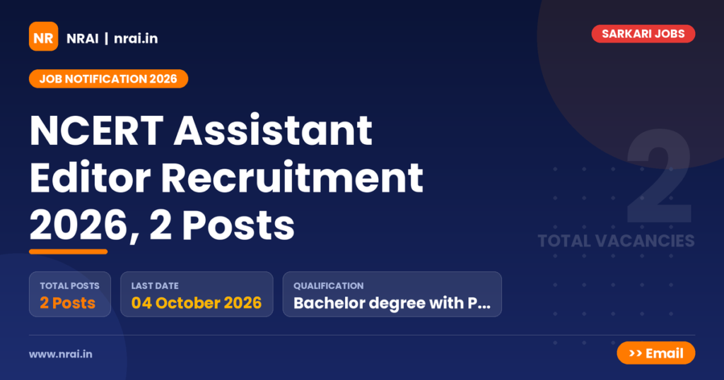 NCERT Assistant Editor Recruitment 2026, 2 Posts - NRAI nrai.in
