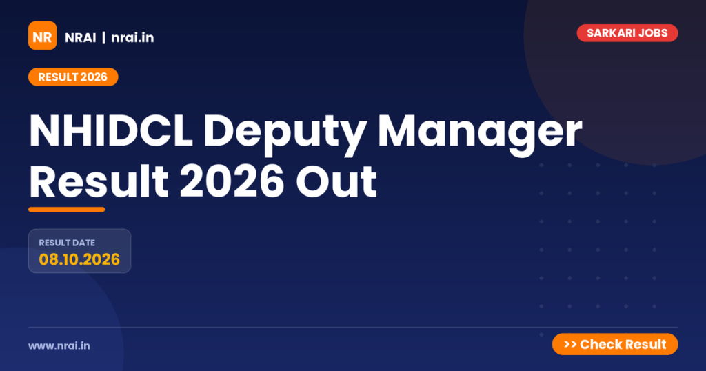 NHIDCL Deputy Manager Result 2026 Out - NRAI nrai.in