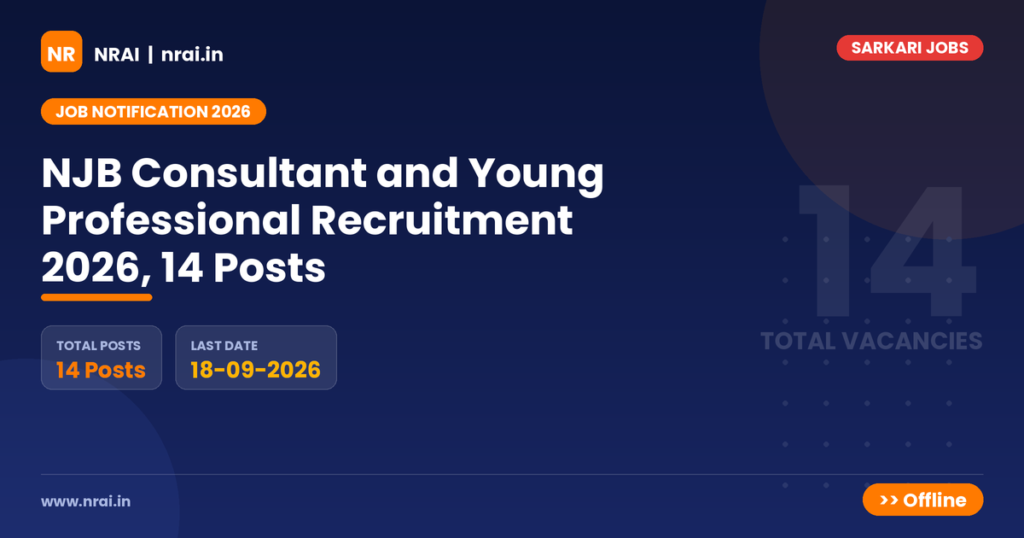 NJB Consultant and Young Professional Recruitment 2026, 14 Posts - NRAI nrai.in