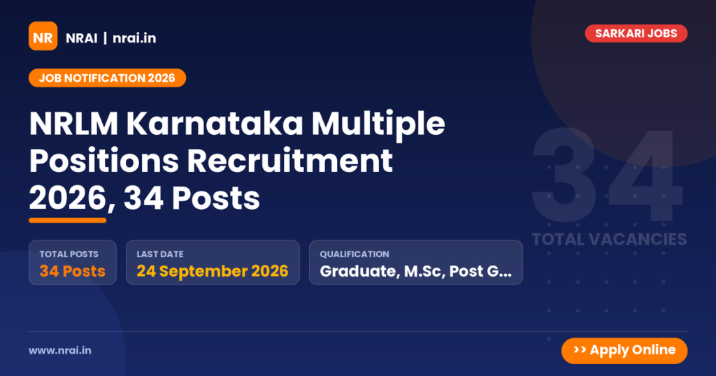 NRLM Karnataka Multiple Positions Recruitment 2026, 34 Posts - NRAI nrai.in
