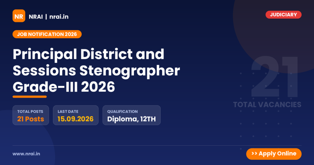 Principal District and Sessions Stenographer Grade-III 2026 - NRAI nrai.in