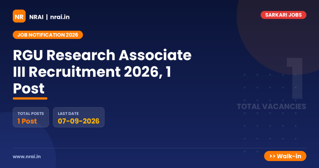 RGU Research Associate III Recruitment 2026, 1 Post - NRAI nrai.in