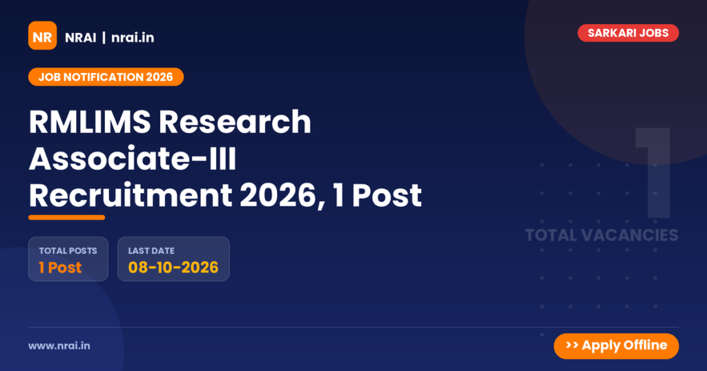 RMLIMS Research Associate-III Recruitment 2026, 1 Post - NRAI nrai.in