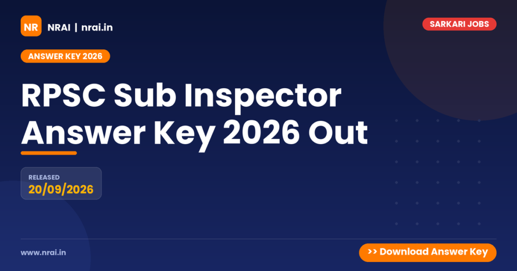 RPSC Sub Inspector Answer Key 2026 Out - NRAI nrai.in