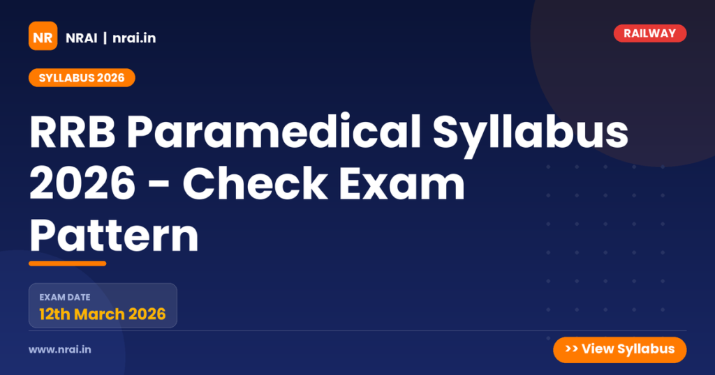 RRB Paramedical Syllabus 2026 - Check Exam Pattern - NRAI nrai.in