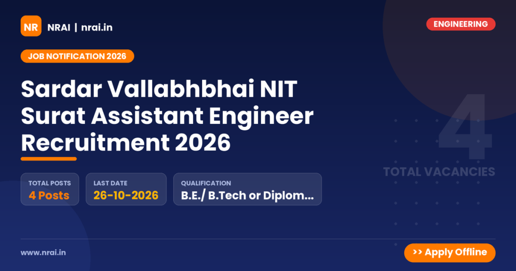 Sardar Vallabhbhai NIT Surat Assistant Engineer Recruitment 2026 - NRAI nrai.in