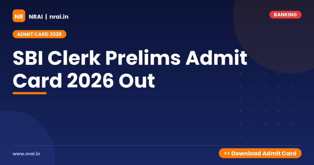 SBI Clerk Prelims Admit Card 2026 Out - NRAI nrai.in