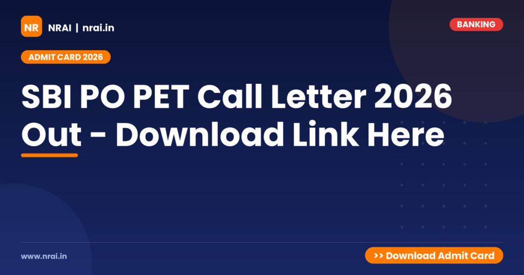 SBI PO PET Call Letter 2026 Out - Download Link Here - NRAI nrai.in